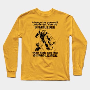 ALWAYS BEE YOURSELF Long Sleeve T-Shirt